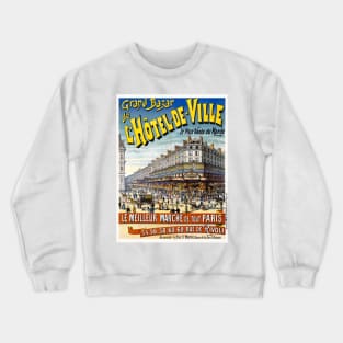 Grand Bazar de l'Hôtel de ville Vintage Poster 1892 Crewneck Sweatshirt